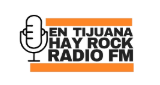 En Tijuana Hay Rock Radio FM LOGO En Tijuana Hay Rock Radio FM LOGO